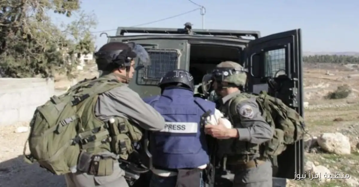 احتجاز قوات الاحتلال الإسرائيلي لطاقم تلفزيون فلسطين في جنين لساعات طويلة