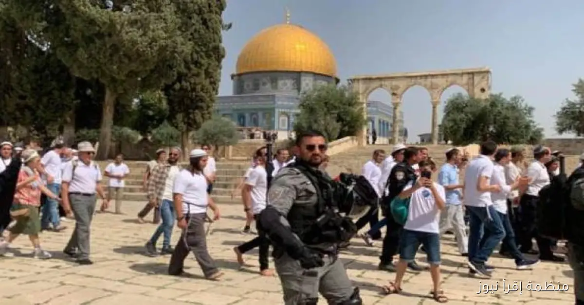 محافظة القدس: 9820 مستوطناً يتوافدون إلى المسجد الأقصى خلال احتفالات الأعياد اليهودية