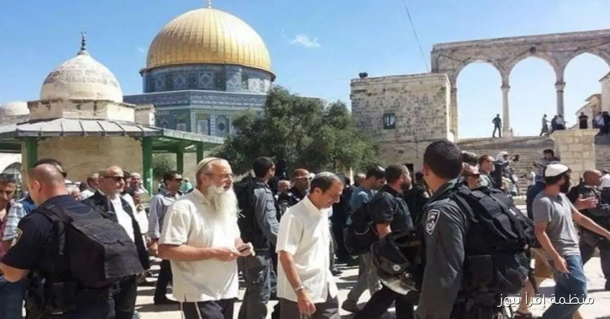 مستوطنون يقتحمون المسجد الأقصى تحت حماية قوات الاحتلال الإسرائيلي